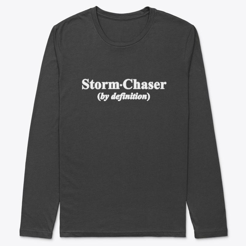 Storm Chaser / by definition